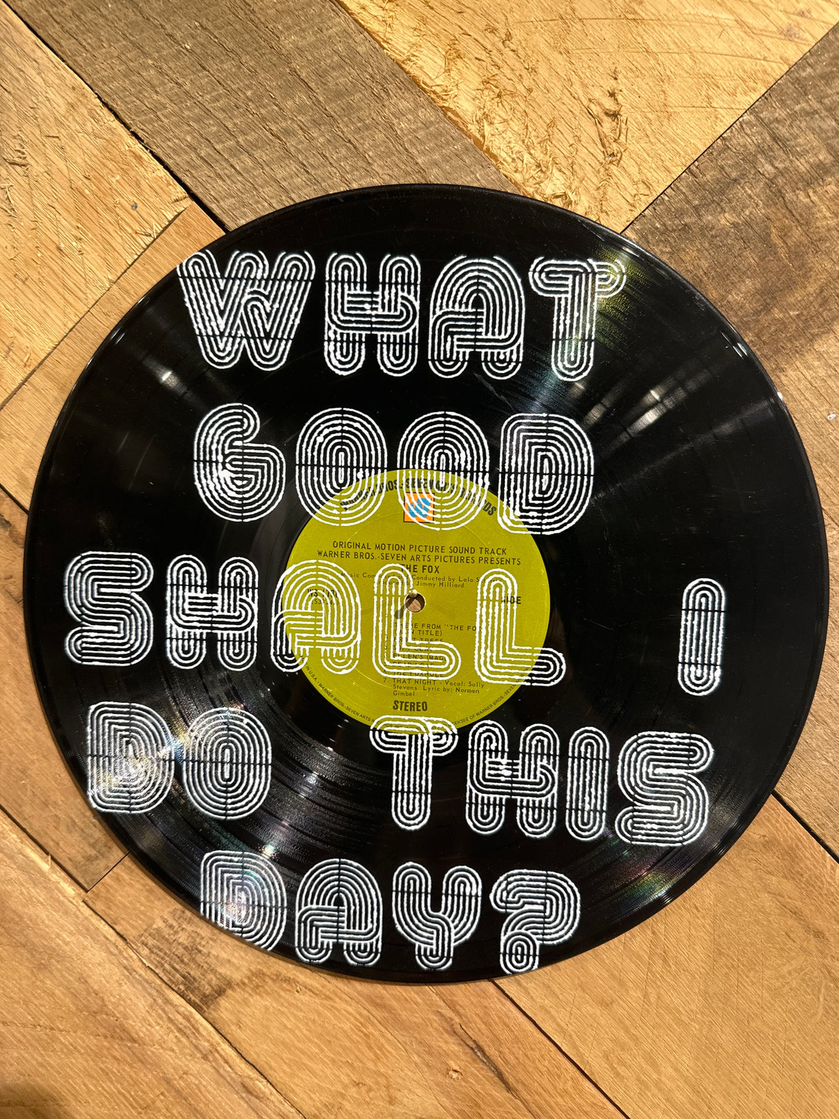 What Good Shall I Do This Day? Vinyl Record Wall Art