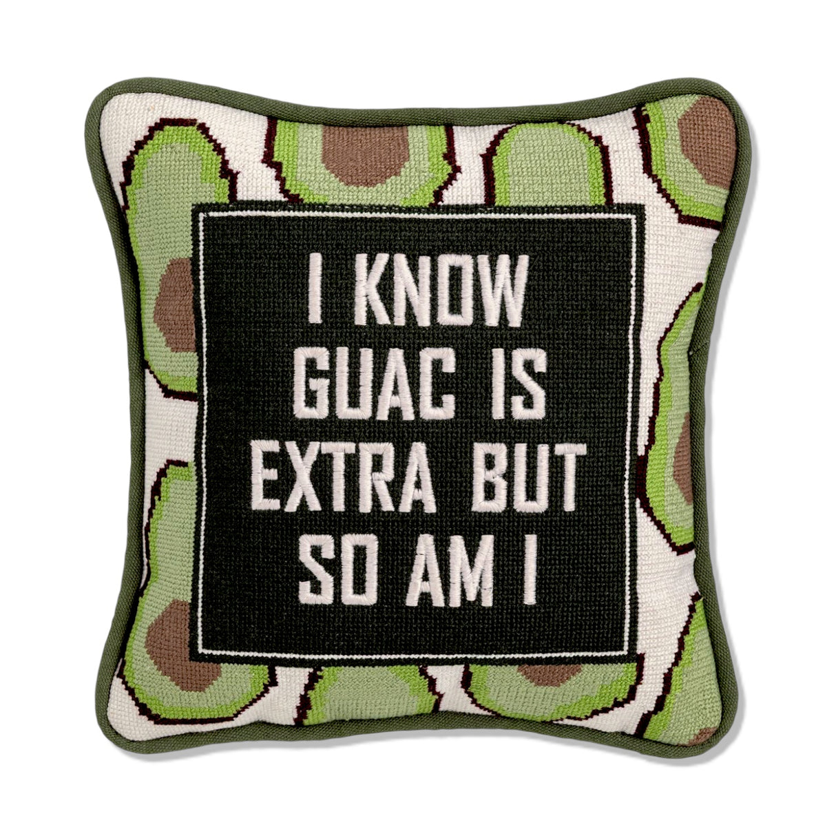 Funny guacamole needlepoint pillow with “I Know Guac Is Extra But So Am I” quote
