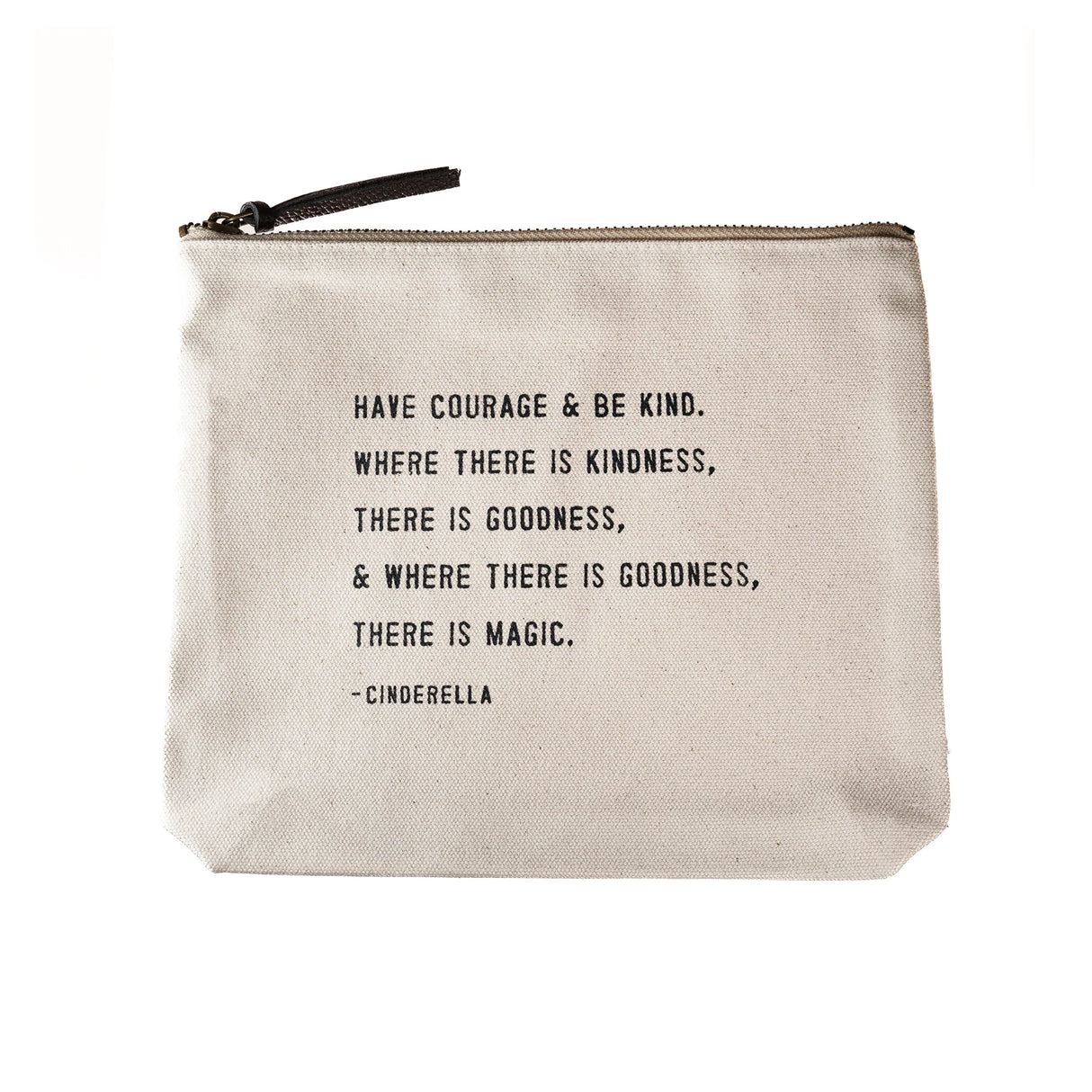 Sugarboo canvas zip pouch with Cinderella quote and leather zipper pull