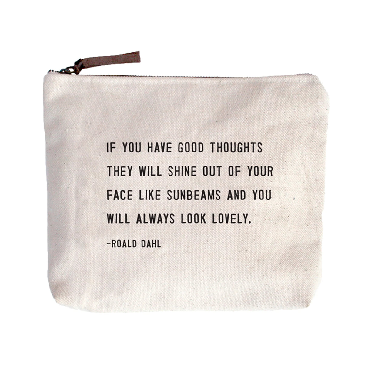 Sugarboo canvas zip pouch with Roald Dahl quote and leather zipper pull