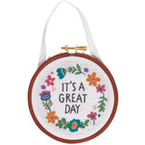 It's A Great Day Embroidered Hoop