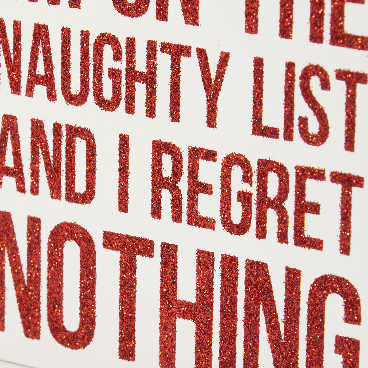 Naughty List Regret Nothing Wood Block Sign