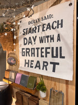 Dolly Said Grateful Heart Painted Wall Tarp