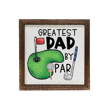 greatest dad by par wood box sign