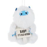 baby it's cold outside yeti plush ornmanet