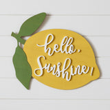 Hello Sunshine Lemon Shaped Wood Sign