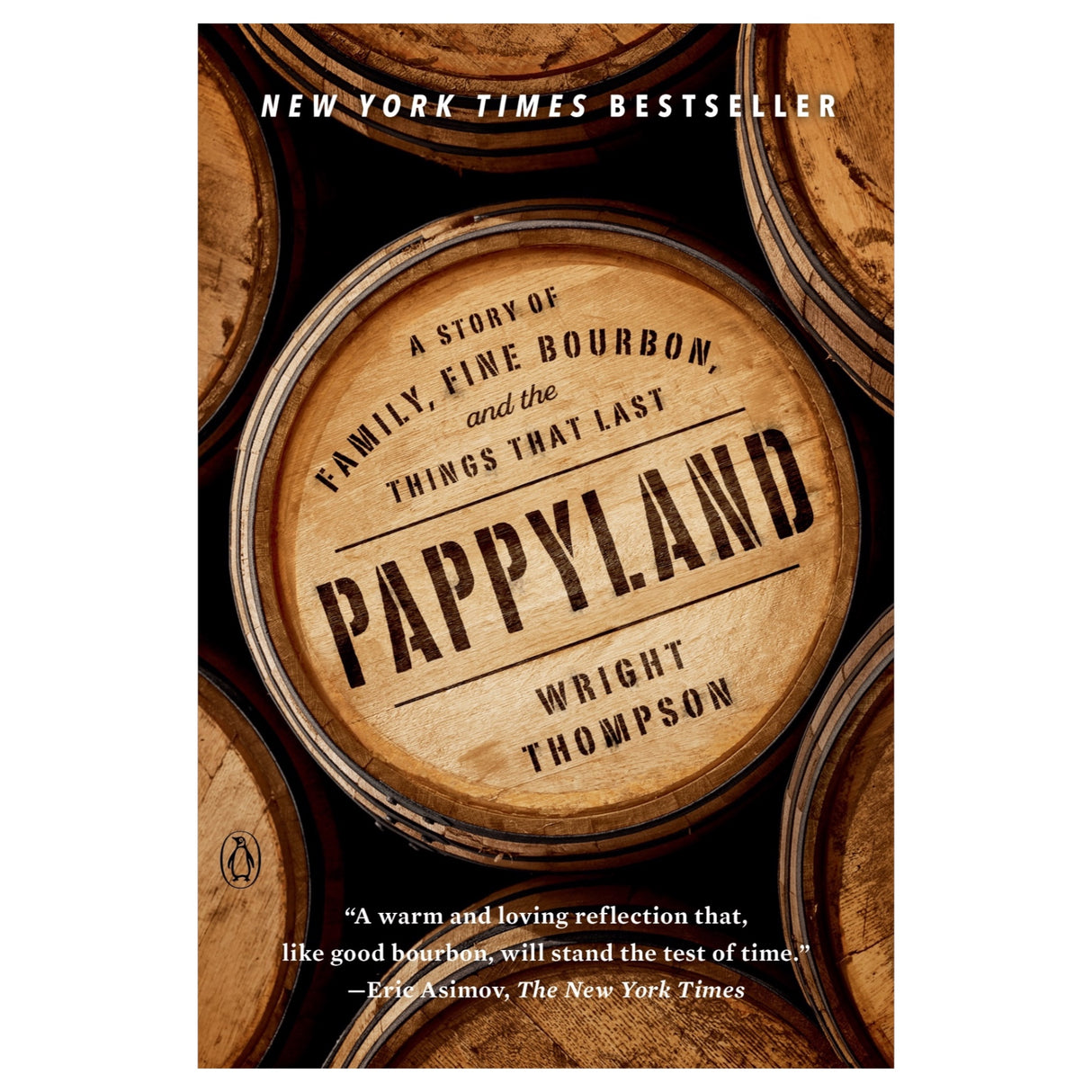 Pappyland | A Story of Family, Fine Bourbon, and the Things That Last