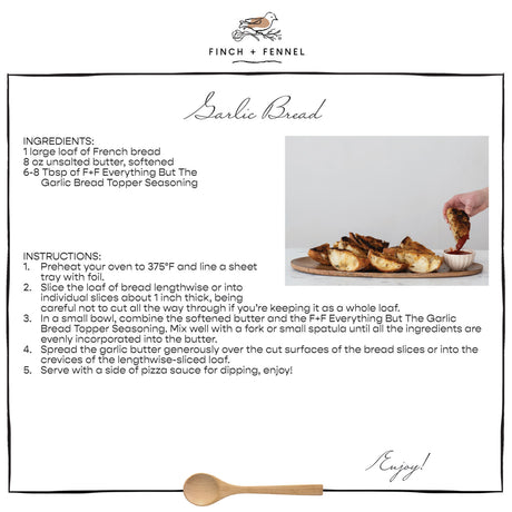 Everything But the Garlic Bread Topper | Finch + Fennel