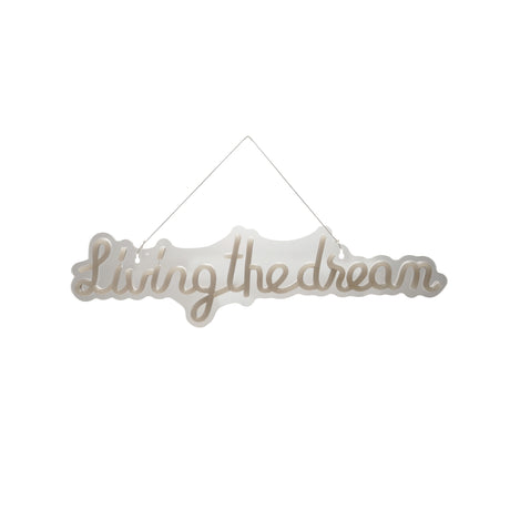 Living the Dream Acrylic LED Wall Sign