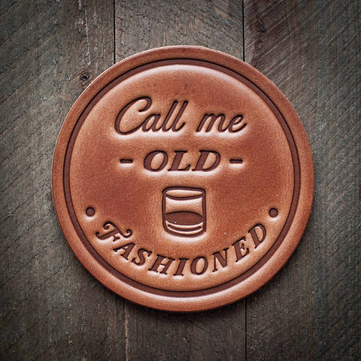 call me old fashioned leather coaster