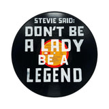dont be a lady be a legend vinyl record wall art sugarboo 12 inch statement decor