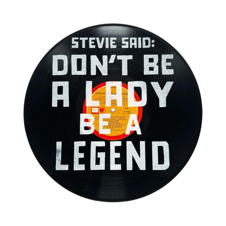dont be a lady be a legend vinyl record wall art sugarboo 12 inch statement decor