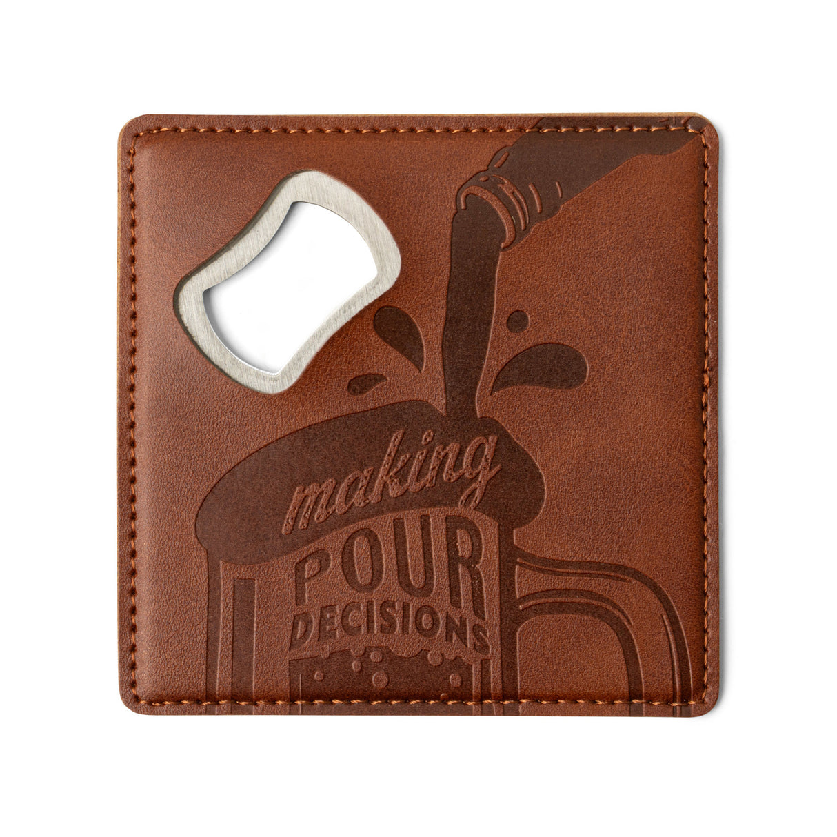 Pour Decisions Leather Bottle Opener Coaster