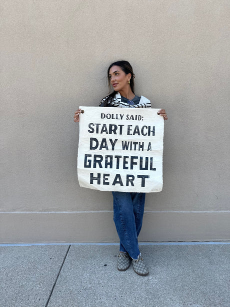 Dolly Said Grateful Heart Painted Wall Tarp