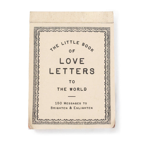 The Little Book of Love Letters to the World featuring 150 perforated inspirational messages by Sugarboo