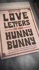 150 Love Letters for Your Hunny Bunny | Perforated Note Book