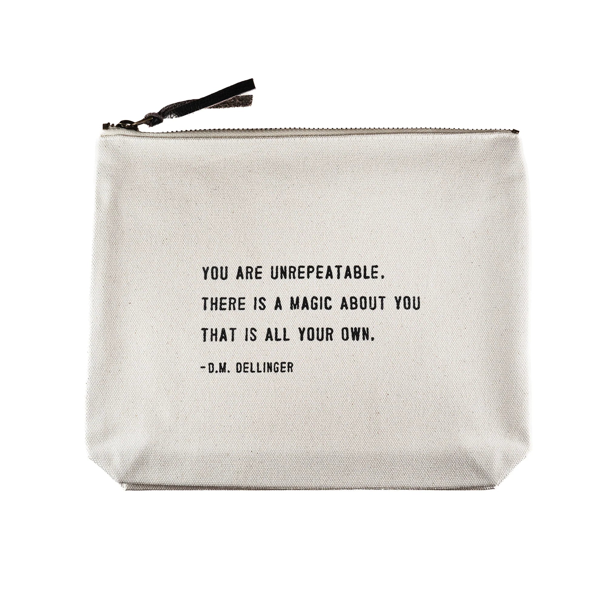 You Are Unrepeatable (D.M. Dellinger Quote) Canvas Zip Bag