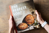 The Perfect Loaf | The Craft and Science of Sourdough Breads, Sweets, and More