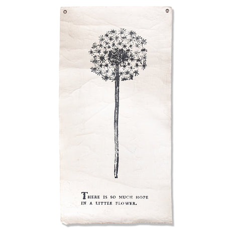 botanical wall tarp with inspirational quote there is so much hope in a little flower by Sugarboo