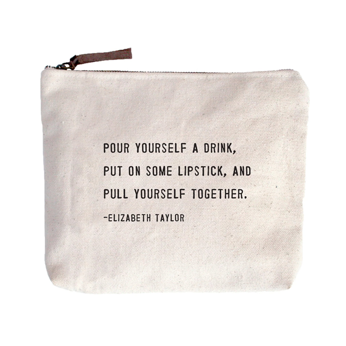 Sugarboo canvas zip pouch with Elizabeth Taylor quote and leather zipper pull