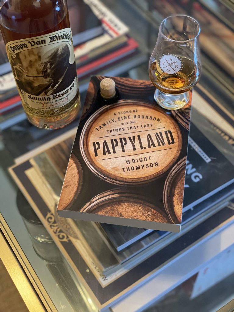 Pappyland | A Story of Family, Fine Bourbon, and the Things That Last